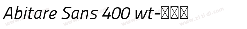 Abitare Sans 400 wt字体转换 Abitare Sans 400 wt字体转换